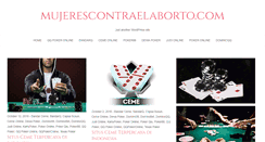 Desktop Screenshot of mujerescontraelaborto.com